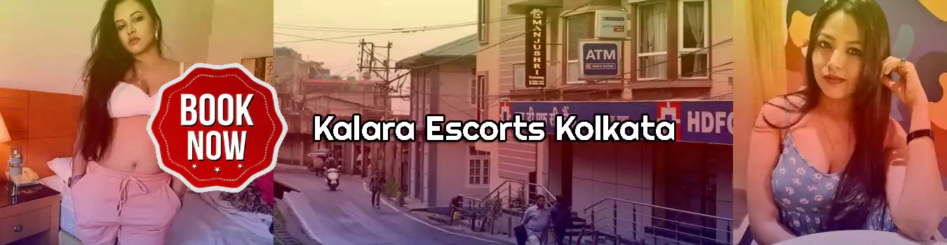 Kalara Escorts Kolkata Escorts in Kalara